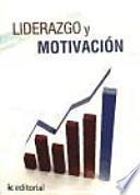 Liderazgo y motivación