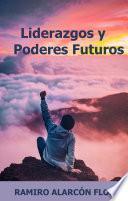 Liderazgos y Poderes Futuros