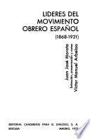 Líderes del movimiento obrero español (1868-1921) ...