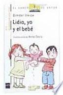 Lidia, yo y el bebé