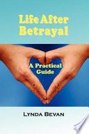 Life After Betrayal