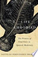 Life Embodied