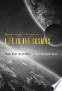 Life in the Cosmos