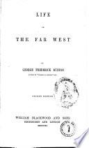 Life in the Far West