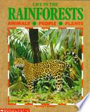 Life in the Rainforests