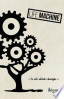 Life Machine