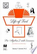 Life of Fred--Pre-Algebra 2 with Economics