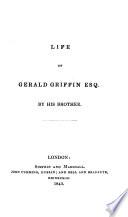 Life of Gerald Griffin Esq