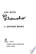 Life with Groucho