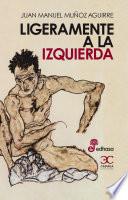 Ligeramente a la izquierda