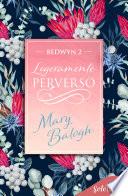 Ligeramente perverso (Bedwyn 2)