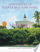 Lighthouses of Puerto Rico and More