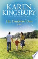 Like Dandelion Dust