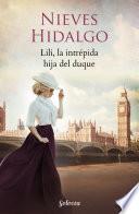 Lili, la intrépida hija del duque (Un romance en Londres)