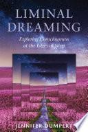 Liminal Dreaming