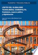 Límites del globalismo tecnoliberal cosmopolita