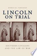 Lincoln on Trial
