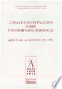 Líneas de investigación sobre universidades hispánicas