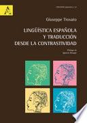 Lingüística española y traducción desde la contrastividad