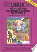 Linux. Manuale per l'amministratore di sistema