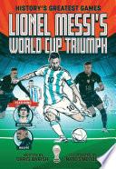 Lionel Messi's World Cup Triumph