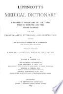 Lippincott's Medical Dictionary: a Complete Vocabulary of the Terms Used in Medicine and the Allied Sciences