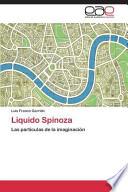 Liquido Spinoza