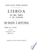 Lisboa do meu tempo e do passado: v