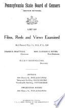List of Films, Reels and Views Examined