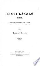 Listi Laszlo elete