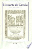 Lisuarte de Grecia de Feliciano de Silva (Sevilla, Jacobo y Juan Cromberger, 1525)