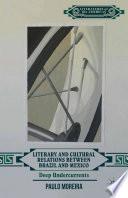 Literary and Cultural Relations between Brazil and Mexico