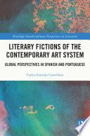 Literary Fictions of the Contemporary Art System