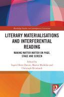 Literary Materialisations and Interferential Reading