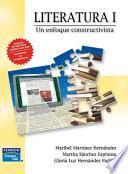 Literatura 1 un Enfoque Constructivista