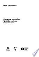 Literatura argentina y pasado reciente