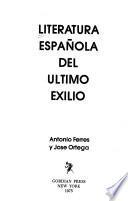 Literatura española del último exilio
