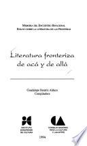 Literatura fronteriza de acá y de allá