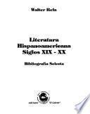 Literatura hispanoamericana, siglos XIX-XX