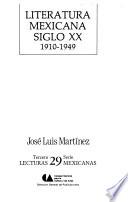 Literatura mexicana, siglo XX, 1910-1949