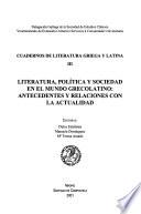 Literatura, política y sociedad en el mundo grecolatino