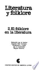 Literatura y folklore: El folklore en la literatura