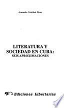 Literatura y sociedad en Cuba