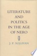 Literature and Politics in the Age of Nero