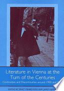 Literature in Vienna at the Turn of the Centuries