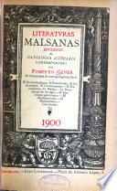 Literatvras malsanas; estvdios de patología literaria contemporánea