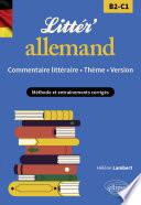 Littér'allemand ! Commentaire littéraire, thème et version (B2-C1)