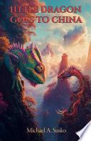 Little Dragon Goes to China