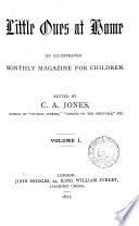 Little ones at home, ed. by C.A. Jones