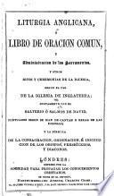 Liturgia anglicana, ó Libro de oracion comun